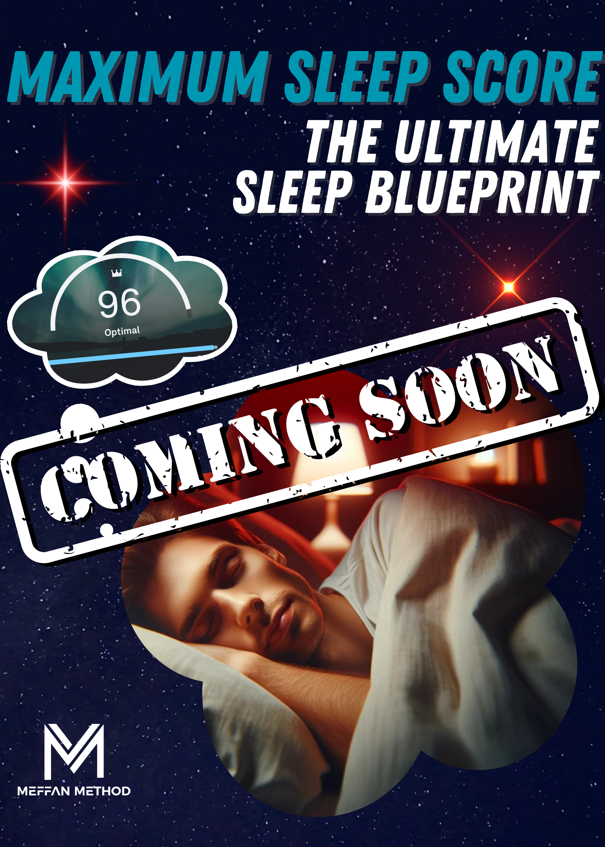 Maximum Sleep Score (Coming Soon)